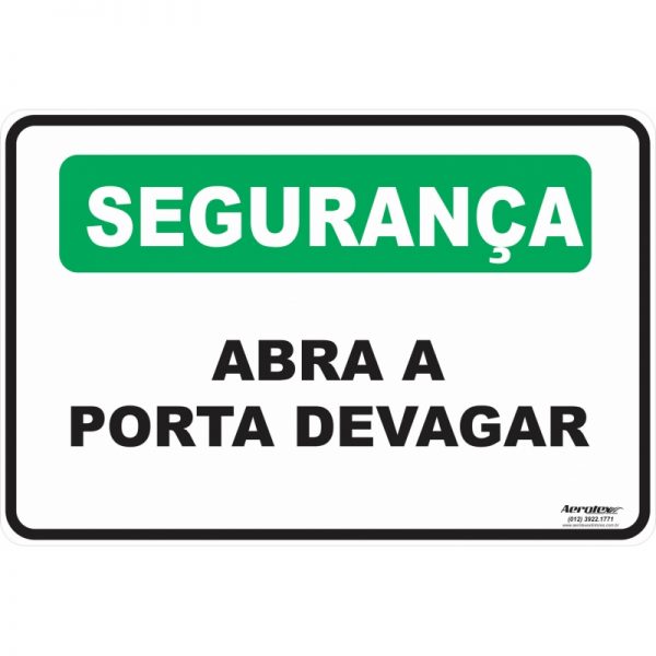 Placa Impressão Digital - Segurança Abra a Porta Devagar 14cm x 19cm - PS251